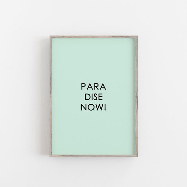 Poster: paradise now, minty
