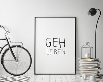 Poster: geh leben, no. 1, sw