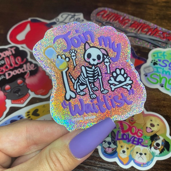 New! Join My Waitlist Sticker- Gift for Groomers Stylists Dog Lovers Sticker Collectors Skeleton Skull Puppy Rainbow Colorful Funny