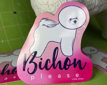 Pink Bichon Please Sticker | Water Resistant Illustrated Glossy Decal Gift for Dog Moms Groomers Pet Stylist Show Dogs Training Purebred