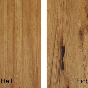 May include: Two wood samples, one with a light, smooth finish labeled "Eiche Hell" and the other with a rustic finish labeled "Eiche Rustikal".
