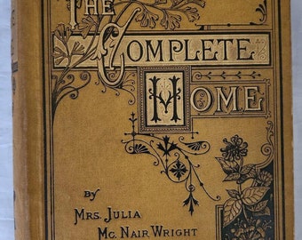 1883 Antique illus Complete Home homemaking Etiquette children OLD Victorian