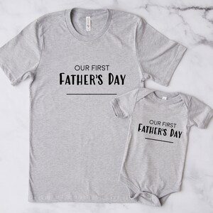 My First Father’s Day Onesie/Matching Shirt for Dad