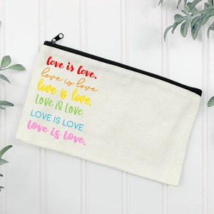 Love Is Love Makeup Pouch