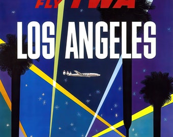 Fly TWA Los Angeles vintage Travel Airline Poster Reproduction