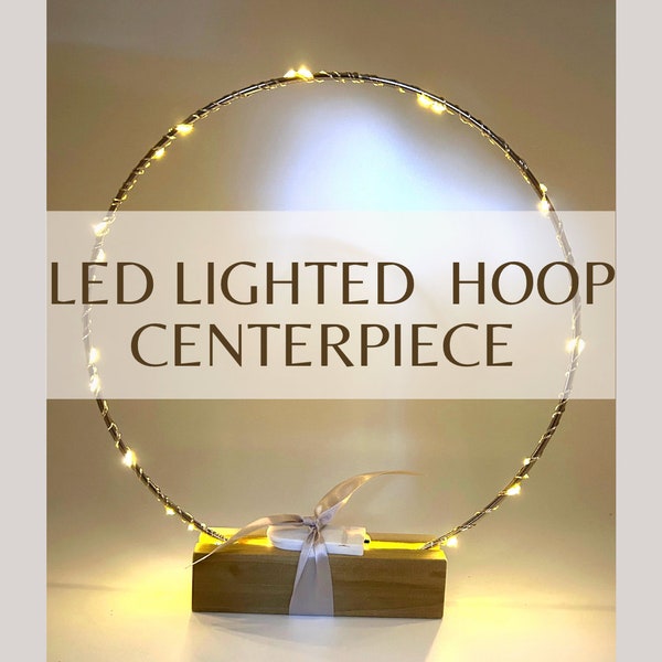 Hoop centerpiece for DIYing with LED lights