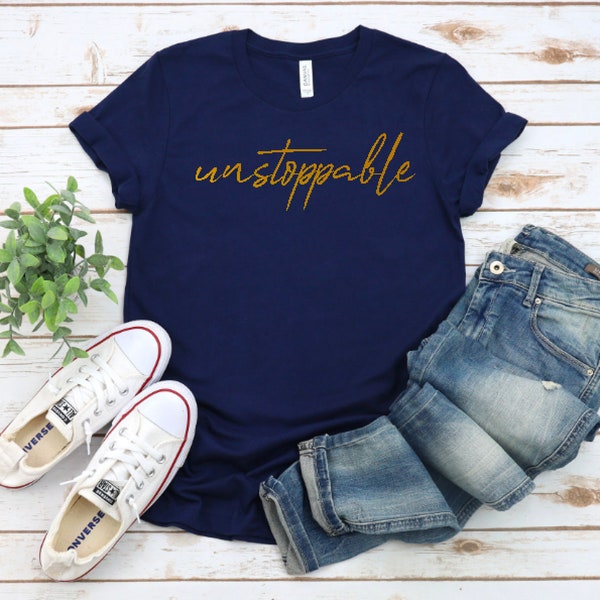 Unstoppable - Unisex Tee