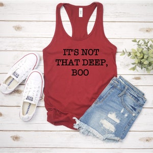 It's Not That Deep Boo Racerback Tank image 1