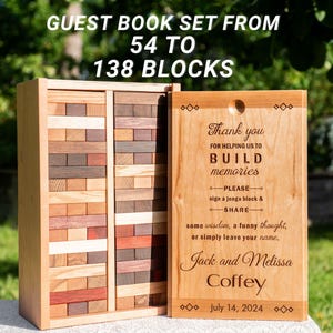 May include: Wooden guest book set with a Jenga block game. The set includes a wooden box with Jenga blocks and a wooden sign with the text "Thank you for helping us to build memories". The sign is engraved with the names "Jack and Melissa Coffey" and the date "July 14, 2024".