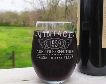 Vintage 1959 Etched 17oz Stemless Wine Glass - 65th Birthday Aged to Perfection - 65 years old gifts