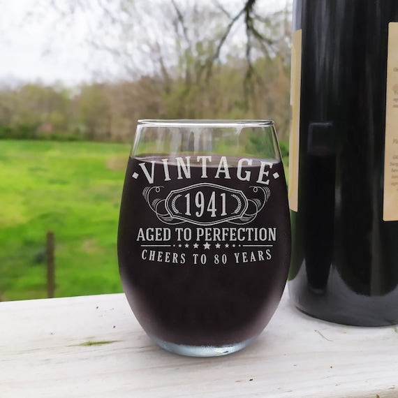 80 years old gifts 80th Birthday Aged to Perfection Vintage 1941 Printed 16oz Stemmed Wine Glass 80 years old gifts 80th Birthday Aged to Perfection Vintage 1941 Printed 16oz Stemmed Wine Glass