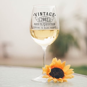 Vintage 2002 Printed 16oz Stemmed Wine Glass - 23rd Birthday Aged to Perfection - 23 years old gifts