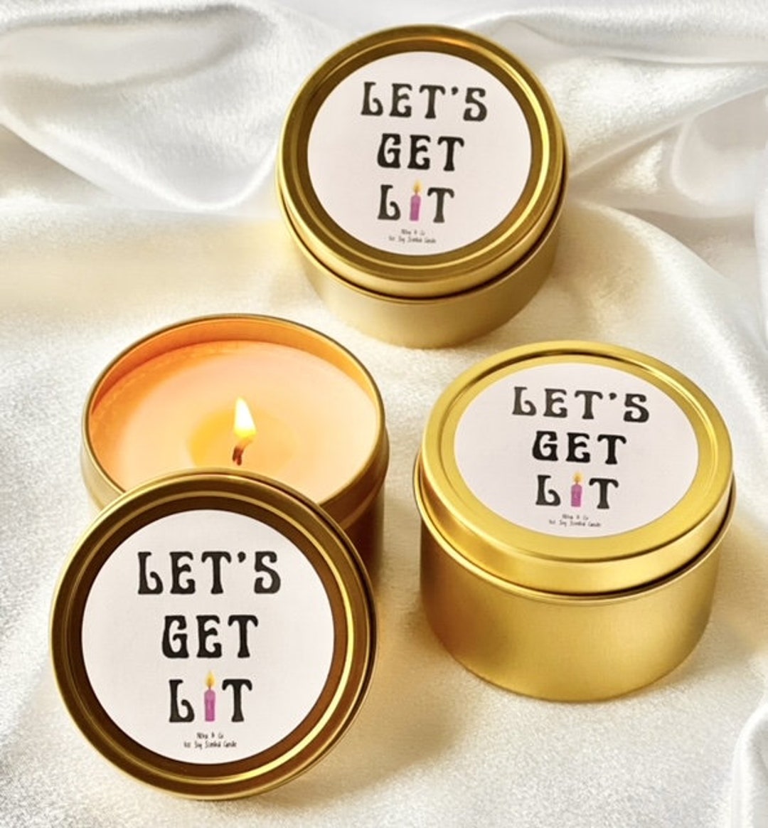 Lets Get Lit Candlebridesmaid Candlesget Lit Candleslets Etsy