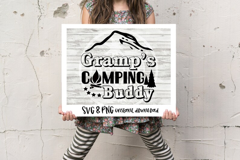 Camping SVG Svg for Cricut Adventure svg Explore svg Camp svg Gramp svg Kid Camping svg RV svg Gramp/'s Camping Buddy SVG Travel svg