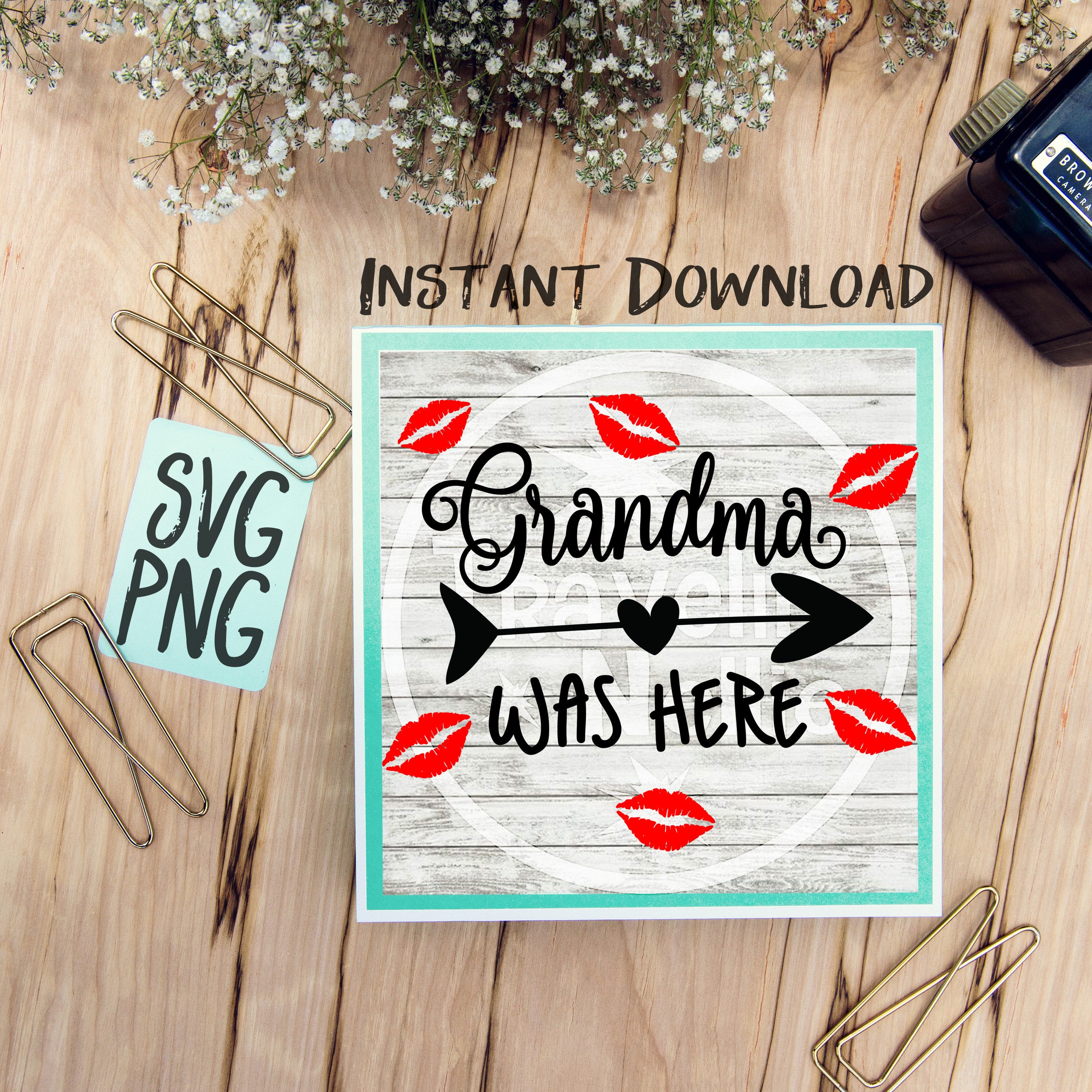 Download Grandma Was Here Kisses SVG PNG jpg Vinyl Design Cricut ...