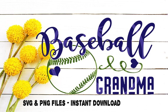 Download Baseball Grandma Svg Png Cricut Explore Silhouette Cutting Etsy