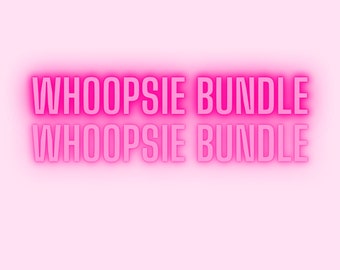 Whoopsie Bundle