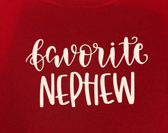 Favorite Nephew T-Shirt