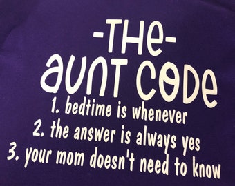 The Aunt Code T-shirt