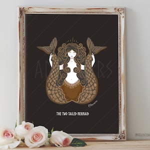 May include: A digital illustration of a mermaid with two tails. The mermaid has long brown hair, a white torso, and a brown tail. The background is black with the text "THE TWO TAILED MERMAID".