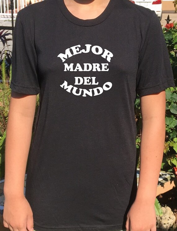 Mother S Day Shirt Mom Shirt Spanish Mom Shirt Mom Etsy
