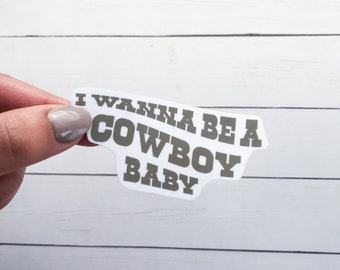 I Wanna Be A Cowboy Etsy I Wanna Be A Cowboy Etsy