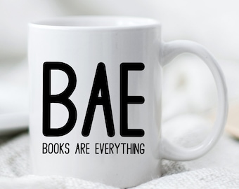 Books Are Everything Mug, Author Gift, Coffee Lovers Gift, Tea Lovers Gift, Author, Bookish Mug, Writer, Writers Gift, Coffee Mug, Tea