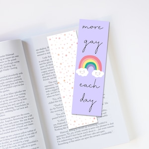 More Gay Each Day Pride Month Bookmark, Laminated Bookmark, Pride, Pride Gift, Pride Month Gift, LGBT, LGBTQ, LGBT Pride, Unique Bookmark
