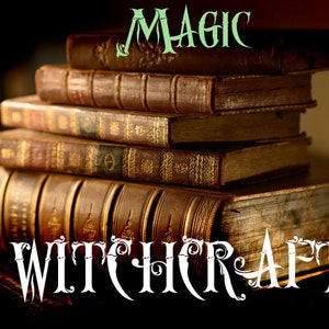 MAGIC and WITCHCRAFT - A collection of more than 1000  RARE Magic and Witchcraft ebooks and texts – Pagan Witch Occult Magick