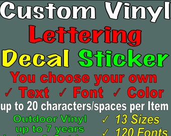 Custom Vinyl Decal Custom Vinyl Lettering Outdoor Vinyl Lettering Car Vinyl Decals Truck Boat Sign Business Windows Door Wall Decal Stickers