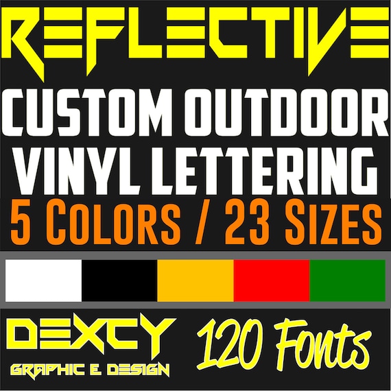 Reflective Vinyl Letters 