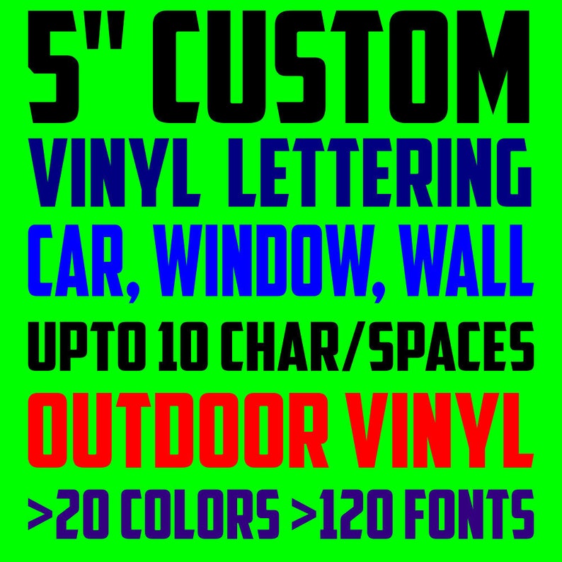 5 Tall Custom Vinyl Lettering PRICE PER WORD Vinyl Etsy