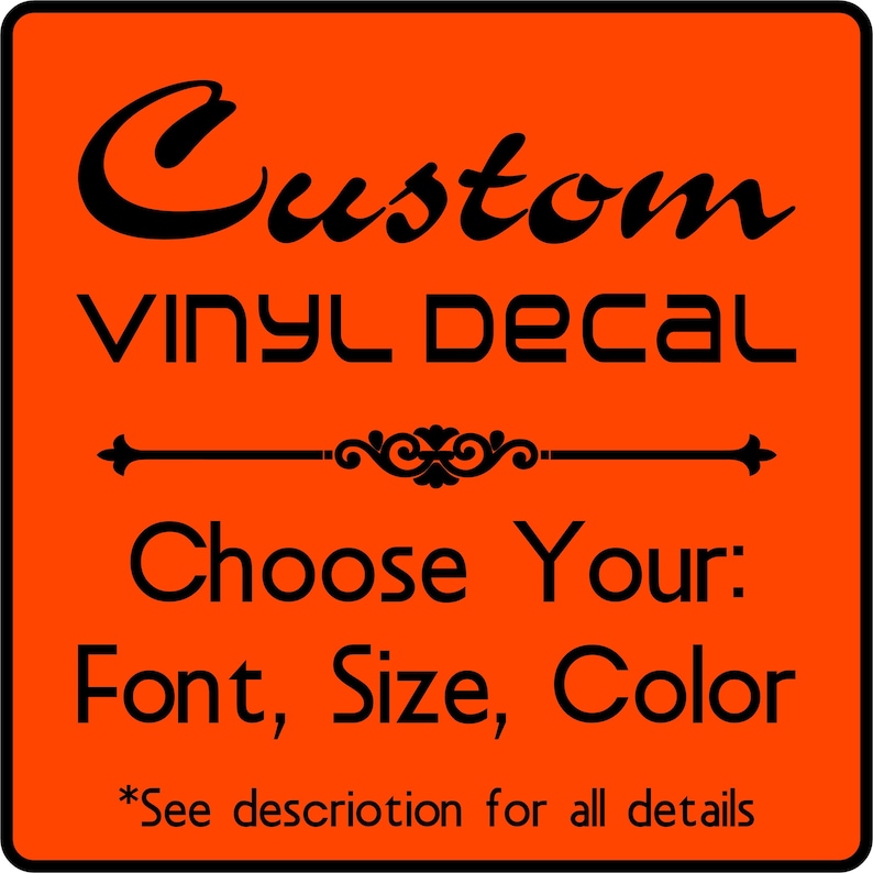 Vinyl Decals - Custom Font, Color, Size. Personalized Text & Quote ...