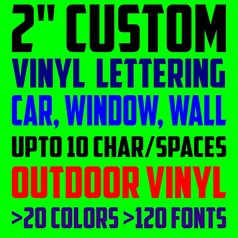 2 Tall Custom Vinyl Lettering PRICE PER WORD Vinyl Etsy