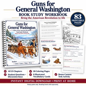 Op de afbeelding: Een spiraalgebonden werkboek getiteld Guns for General Washington, met een besneeuwde illustratie van ossen die een kanon trekken. De set bevat 83 printbare pagina's met vragen voor leerlingen, woordenschatkaarten, kleurplaten en een kanonactiviteit.