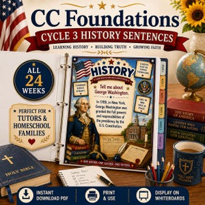 May include: A three-ring binder containing CC Foundations Cycle 3 History Sentences educational materials. The open page features a portrait of George Washington, text about the U.S. Constitution, and illustrations of historical documents and buildings.