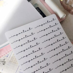 May include: A white sheet of paper with the word "important" written in cursive 12 times.