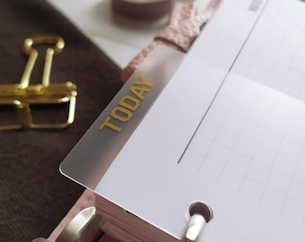 Today Bookmark with Matt Gold Vinyl Text, Clear Frosted PVC Tab for Ring Planners, Minimal Design, Custom Sizes Welcome