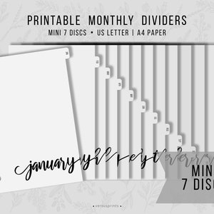 May include: Printable monthly dividers for a mini 7-disc planner. The dividers are labeled with the months of the year, from January to December. The dividers are designed for US Letter or A4 paper.