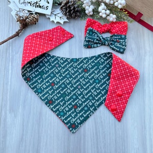Christmas dog Bandana, I&#39;ll be home for XMAS, Reversible Snap Bandana, Matching hair-bow, Over the collar bandana, Holiday scarf for dogs