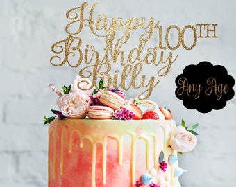Birthday cake topper any age cake topper 100 birthday topper custom cake topper birthday topper personalized topper 100 birthday party