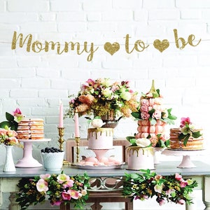 Mommy to be, baby shower decorations, baby banner, girl baby shower, gold baby shower, baby shower for girls, gold banner mommy to be banner