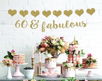 60th birthday 60 birthday banner 60th birthday for her 60th birthday decorations 60 and fabulous banner 60 birthday decor 60 birthday party