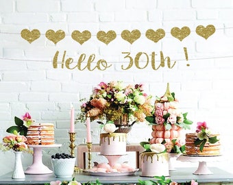 Hello 30th Glitter Banner: 30th Birthday Party Decor