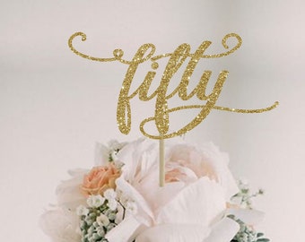 50th Birthday Cake Topper: Glitter Fifty Cake Decoration