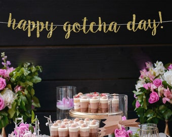 Happy Gotcha Day Glitter Banner: Adoption Celebration Decor