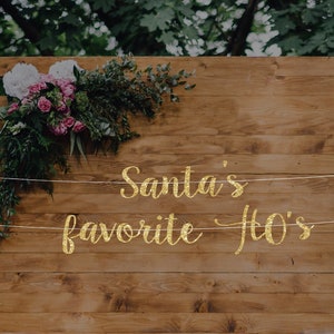 Santa&#39;s favorite ho banner, merry friendsmas decorations, funny Christmas party decorations, funny Christmas banner, birthday banner