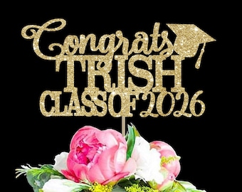 Personalized Graduation Cake Topper: Gold Class of 2026 Party Decor