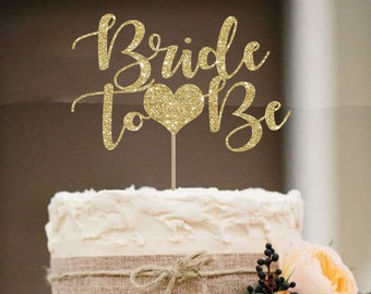 Gold Glitter 'Bride to Be' Cake Topper: Bridal Shower Decor