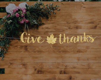 Give Thanks Glitter Banner: Thanksgiving Garland, Holiday Decor